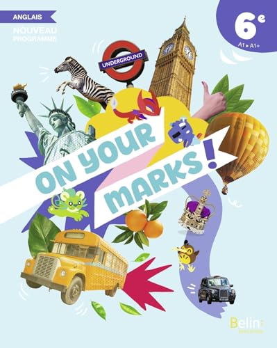 Manuel Anglais 6e On your marks!: Manuel élève 9791035842468