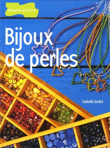 Bijoux de perles 9782295000446
