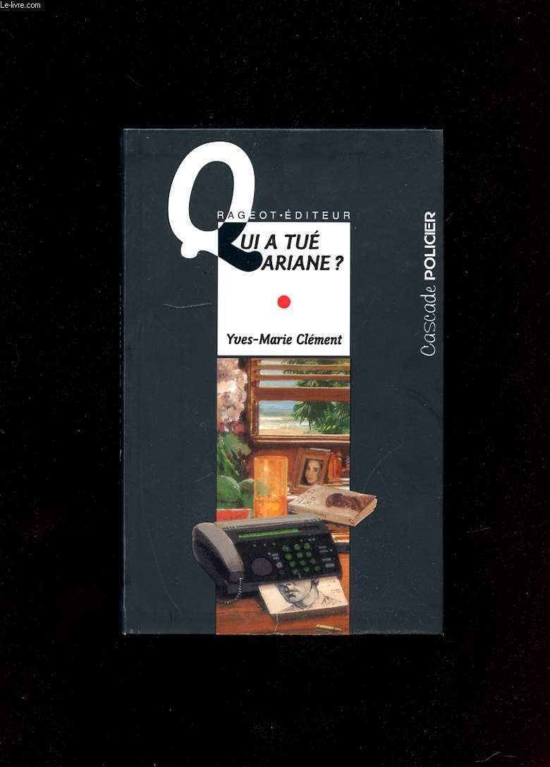 Qui a tué Ariane ? 9782700224771