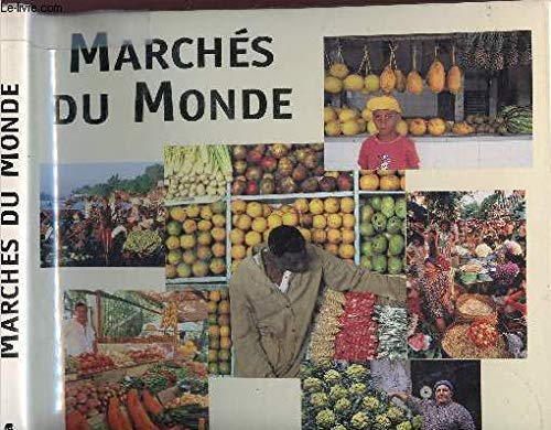 Marchés du monde 9782830704082