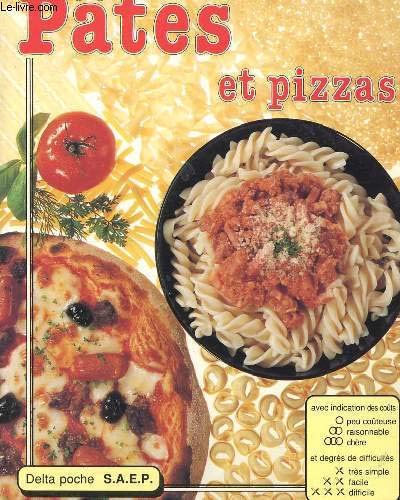 Recettes de pâtes et pizzas 9782737225123