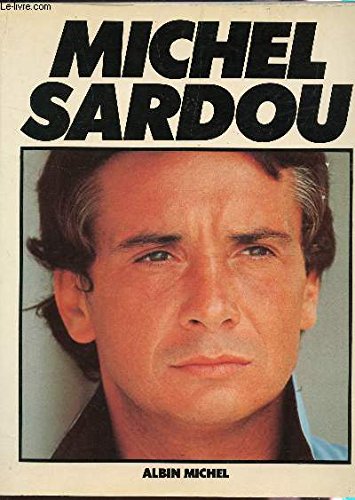 Michel Sardou 9782226022714