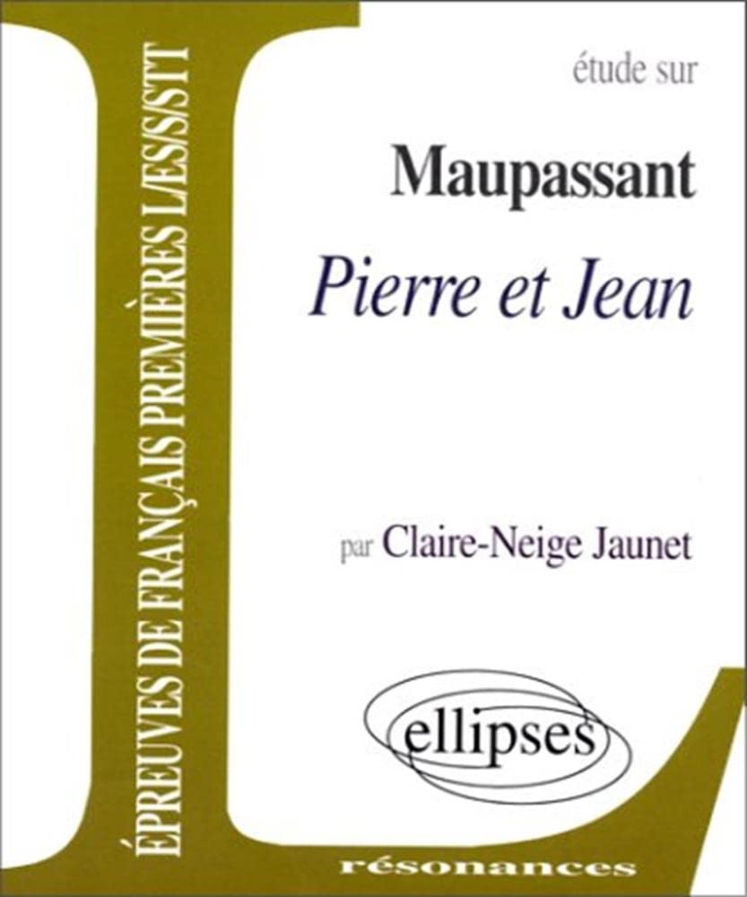 Maupassant, Pierre et Jean 9782729849399