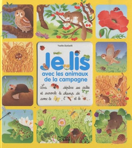 Je lis avec les animaux de la campagne - Dès 3 ans 9782244428284