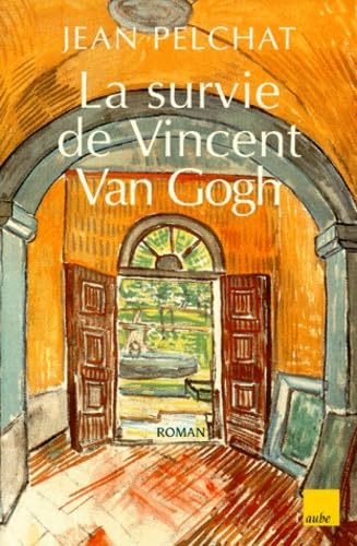 La Survie de Vincent Van Gogh 9782876784932