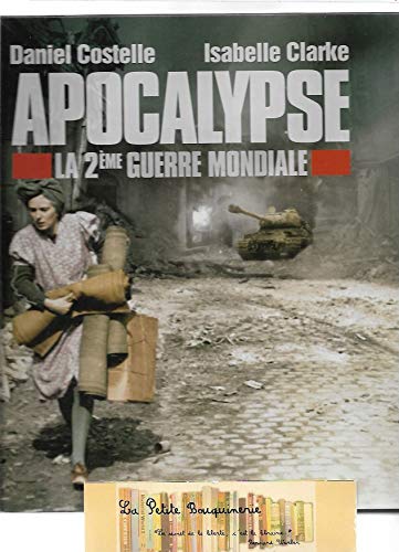 Apocalypse, la 2ème guerre mondiale 9782298025125