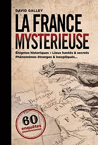 La France mystérieuse 9782298149630