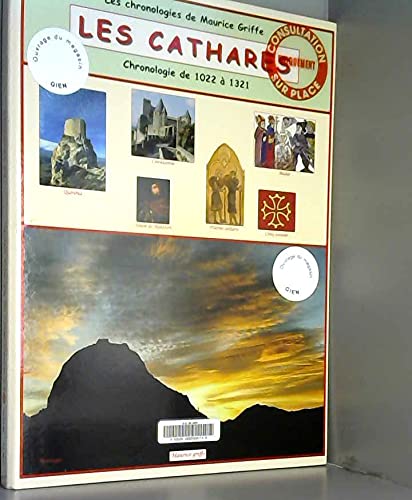 Les Cathares : chronologie de 1022 à 1321 9782907854801