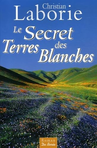 SECRET DES TERRES BLANCHES (LE) 9782844944368