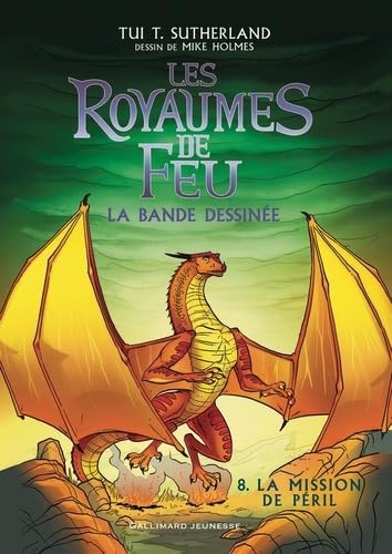 Les Royaumes de Feu: La bande dessinée-La Mission de Péril (8) 9782075221061
