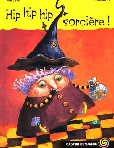 Hip hip hip sorcière ! 9782081616394