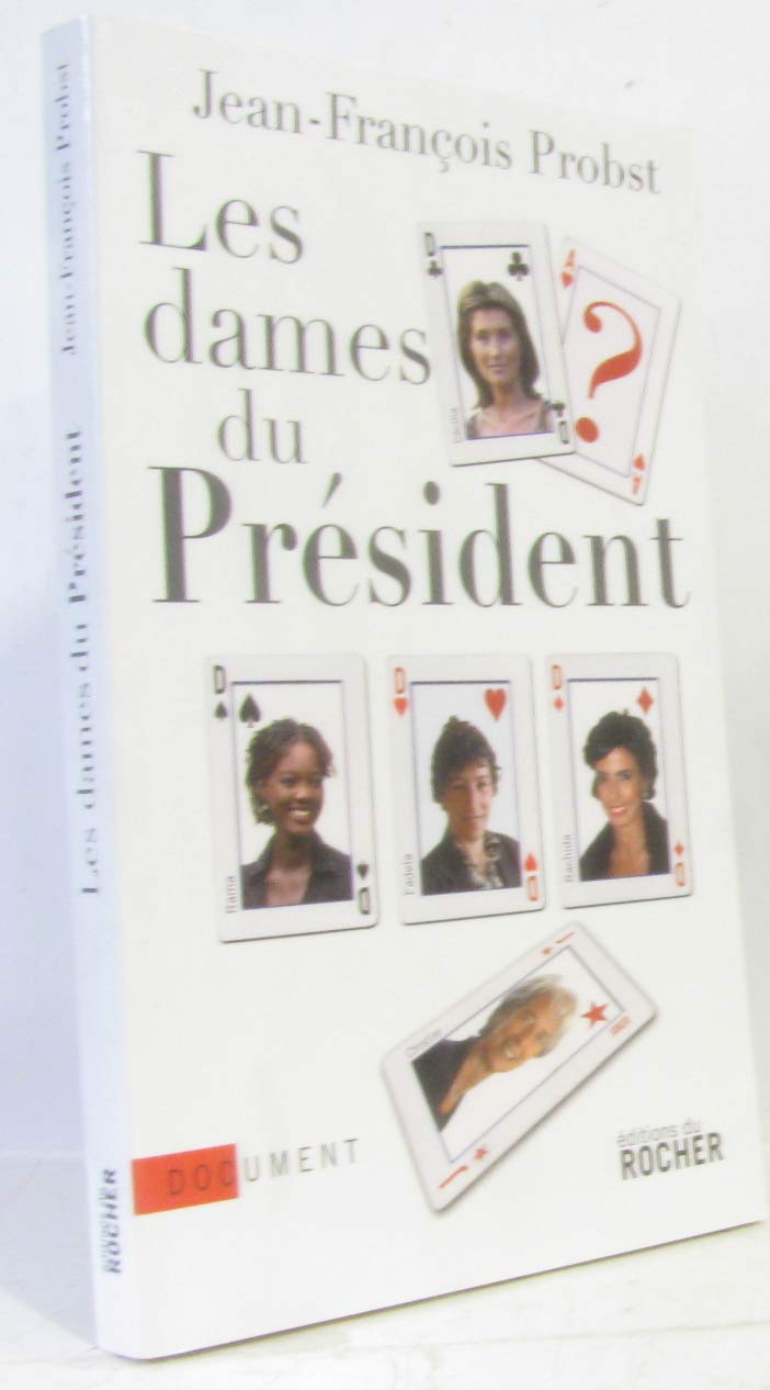 Les dames du Président 9782268064574