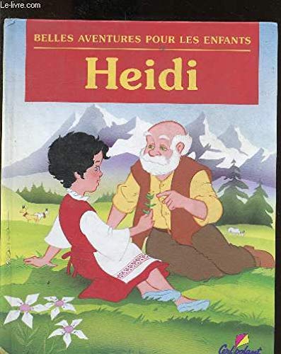 Belles Aventures Heidi 9782840640363