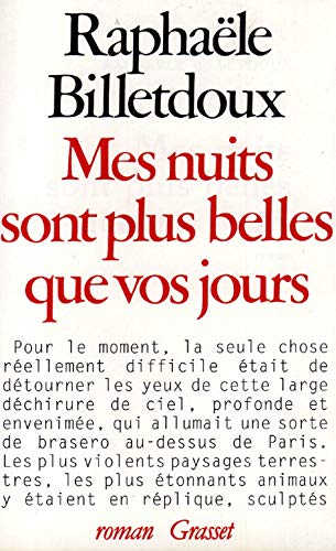 Mes nuits sont plus belles que vos jours 9782246333821