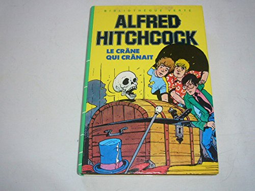 Le Crâne qui crânait (Bibliothèque verte) 9782010136290