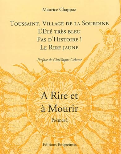 Toussaint ; Village de la Sourdine ; L'Eté très bleu ; Pas d'histoire ; Le Rire jaune 9782940133031