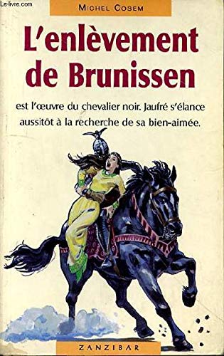 L'Enlevement De Brunissen 9782841132157