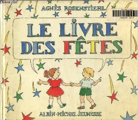 Le Livre des fêtes 9782226020406