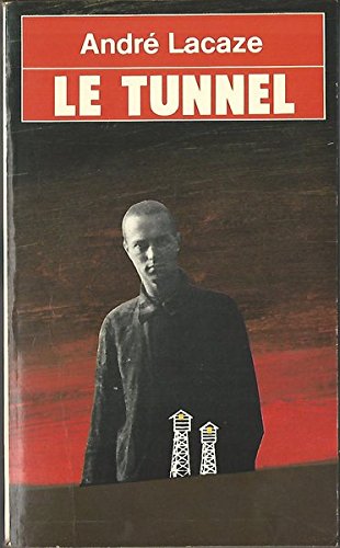 Le Tunnel 9782266017008
