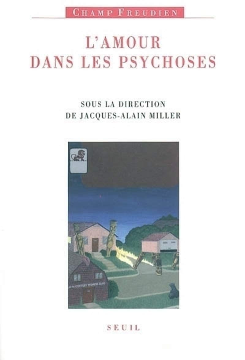 L'Amour dans les psychoses 9782020621540