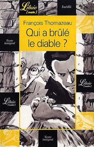 Qui a brûlé le diable ? 9782290315835