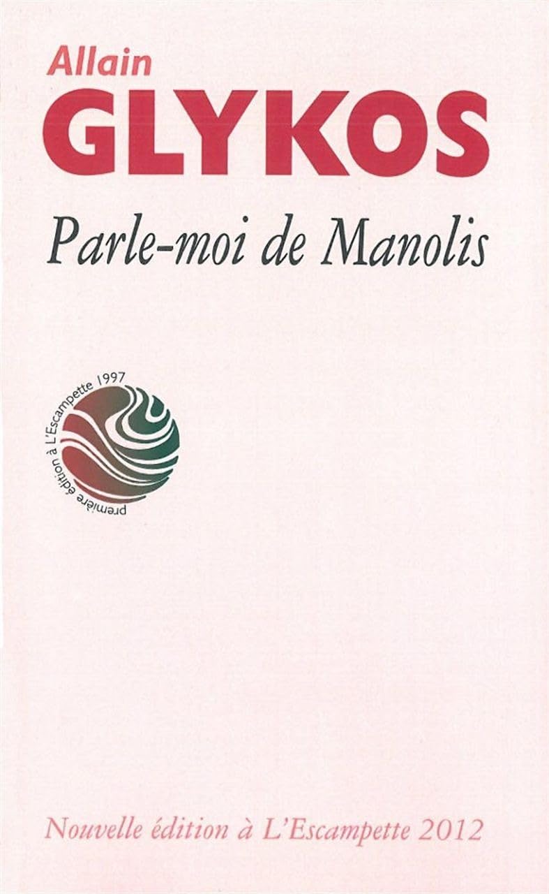 Parle-moi de Manolis 9782356080509