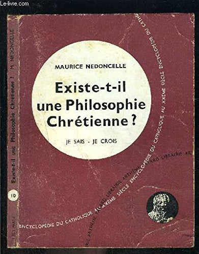 Existe-t-il une philosophie chrétienne ?