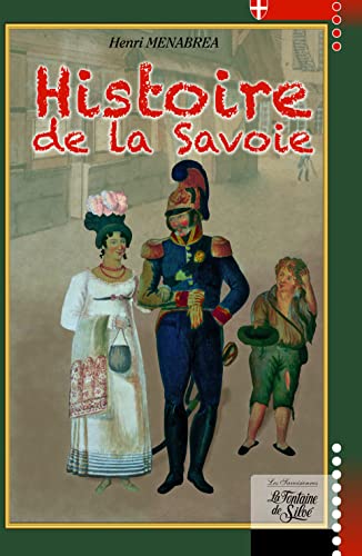 Histoire de la Savoie 9782842066475