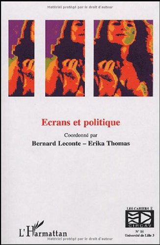 Ecrans et politique 9782747574181