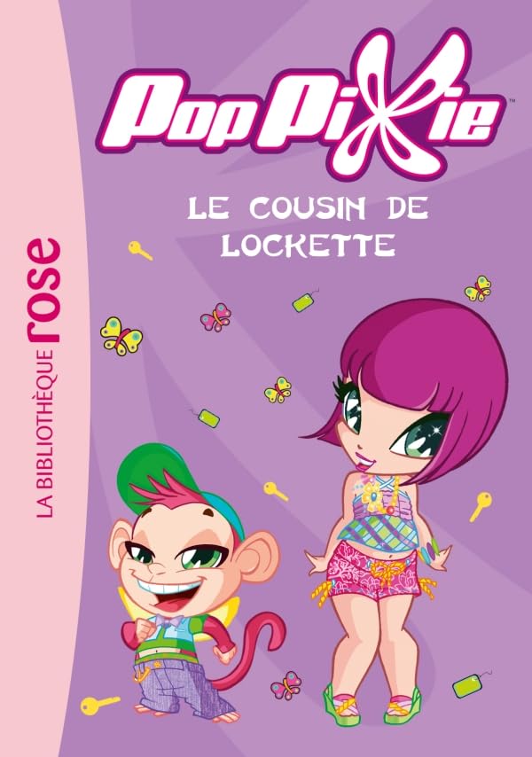 PopPixie 08 - Le cousin de Lockette 9782012024137