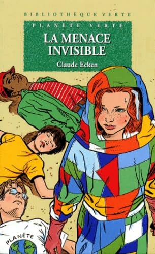 La menace invisible 9782012099739
