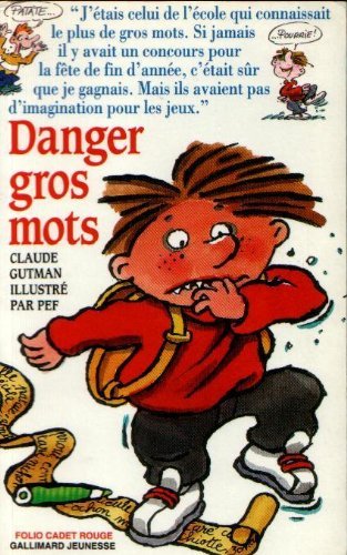 Danger gros mots 9782070590926
