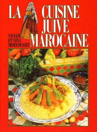 La Cuisine Juive Marocaine 9782733907375