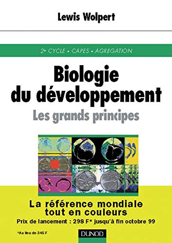 Biologie du développement : Les Grands Principes 9782100041893
