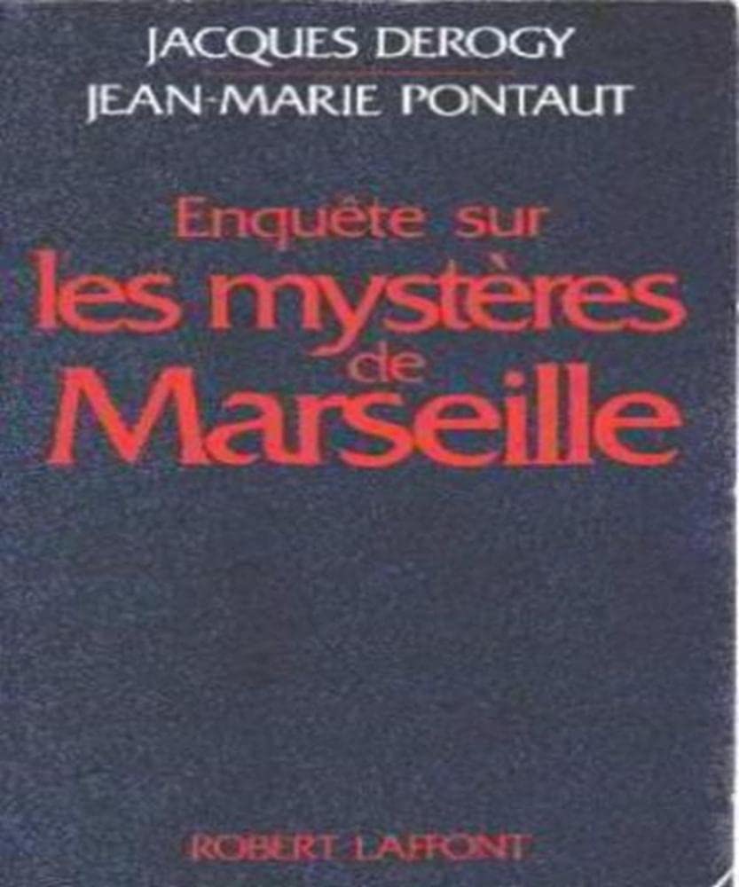 Enquète sur les mystères de Marseille 9782221011522