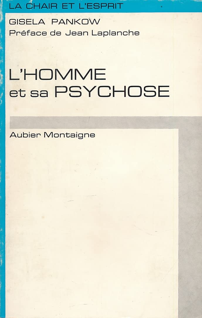 L'homme et sa psychose