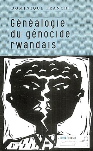 Généalogie du génocide rwandais 9782930390024
