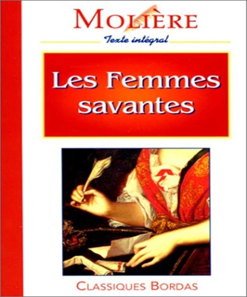 MOLIERE/CB FEMM.SAVANTES (Ancienne Edition) 9782040280031