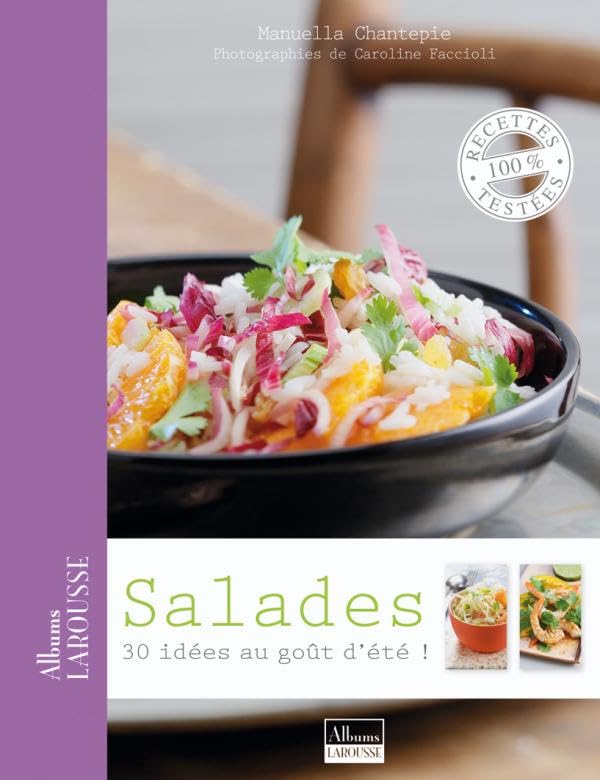 Salades: 30 idées au goût d'été 9782035851093