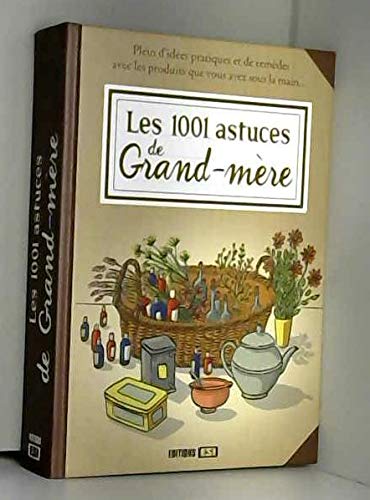 1001 astuces de grand-mere (les) 9782353559855