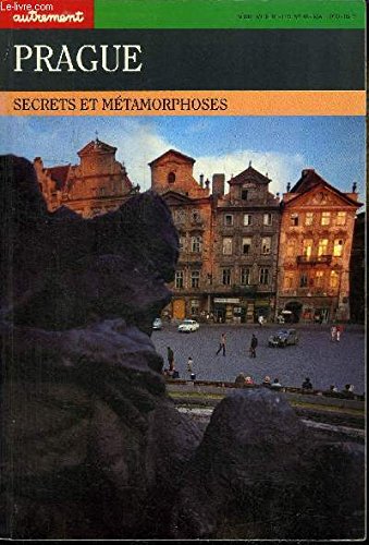Prague : Secrets et métamorphoses 9782862603025