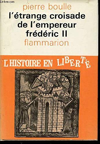 l' Étrange Croisade De l' Empereur Frédérice II 9783803201362