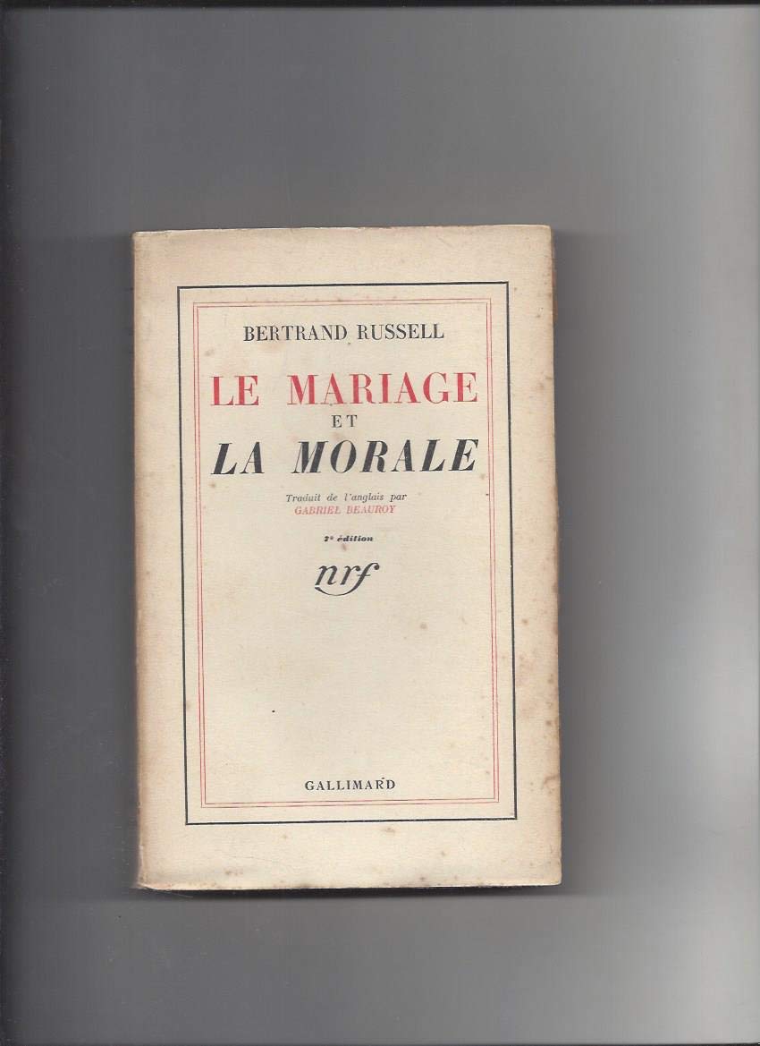 Le mariage et la morale.