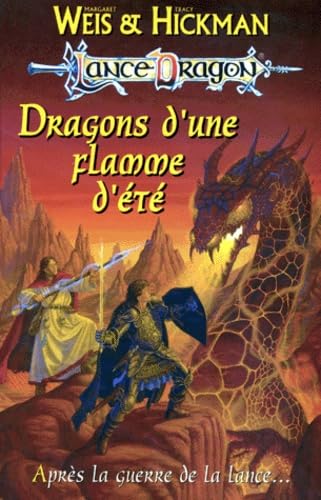 Les Chroniques Tome 4 : Dragons D'Une Flamme D'Ete 9782265062467