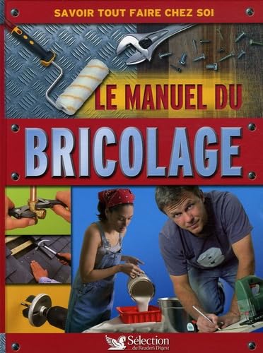 LE MANUEL DU BRICOLAGE 9782709817370