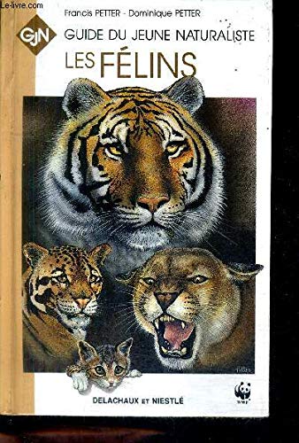 Les Felins 9782603009079