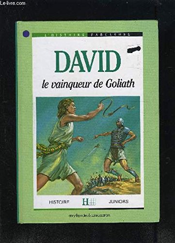 HIST. FABUL. DAVID LE VAINQUEUR DE GOLIATH 9782010152016