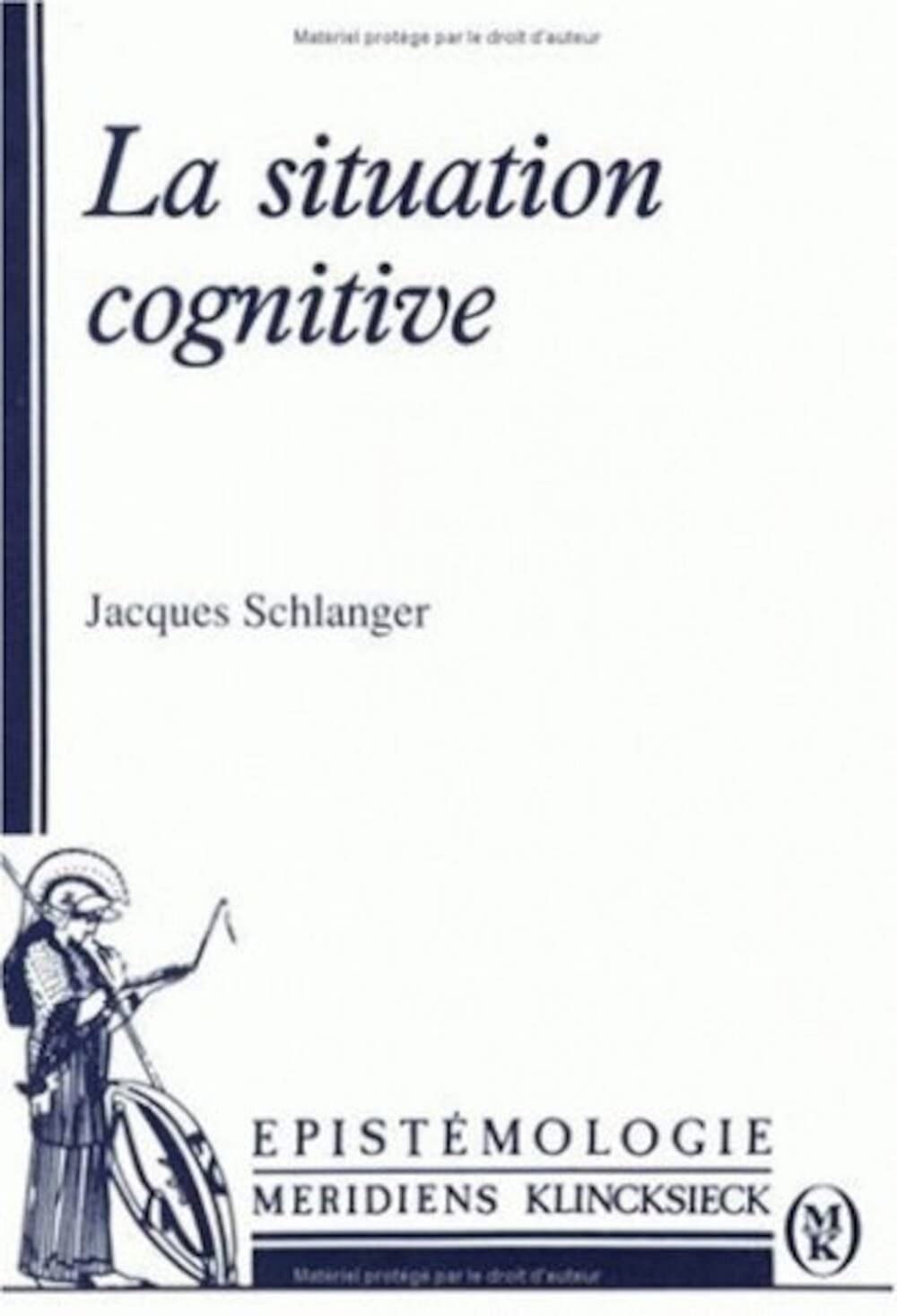 La situation cognitive 9782865632831