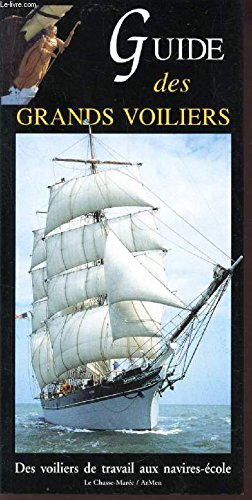 Guide des grands voiliers 9782903708863