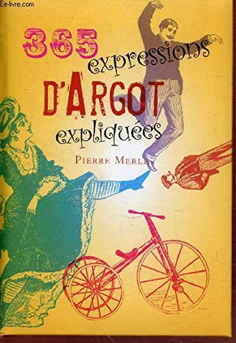 365 expressions d'argot expliquées 9782298071337
